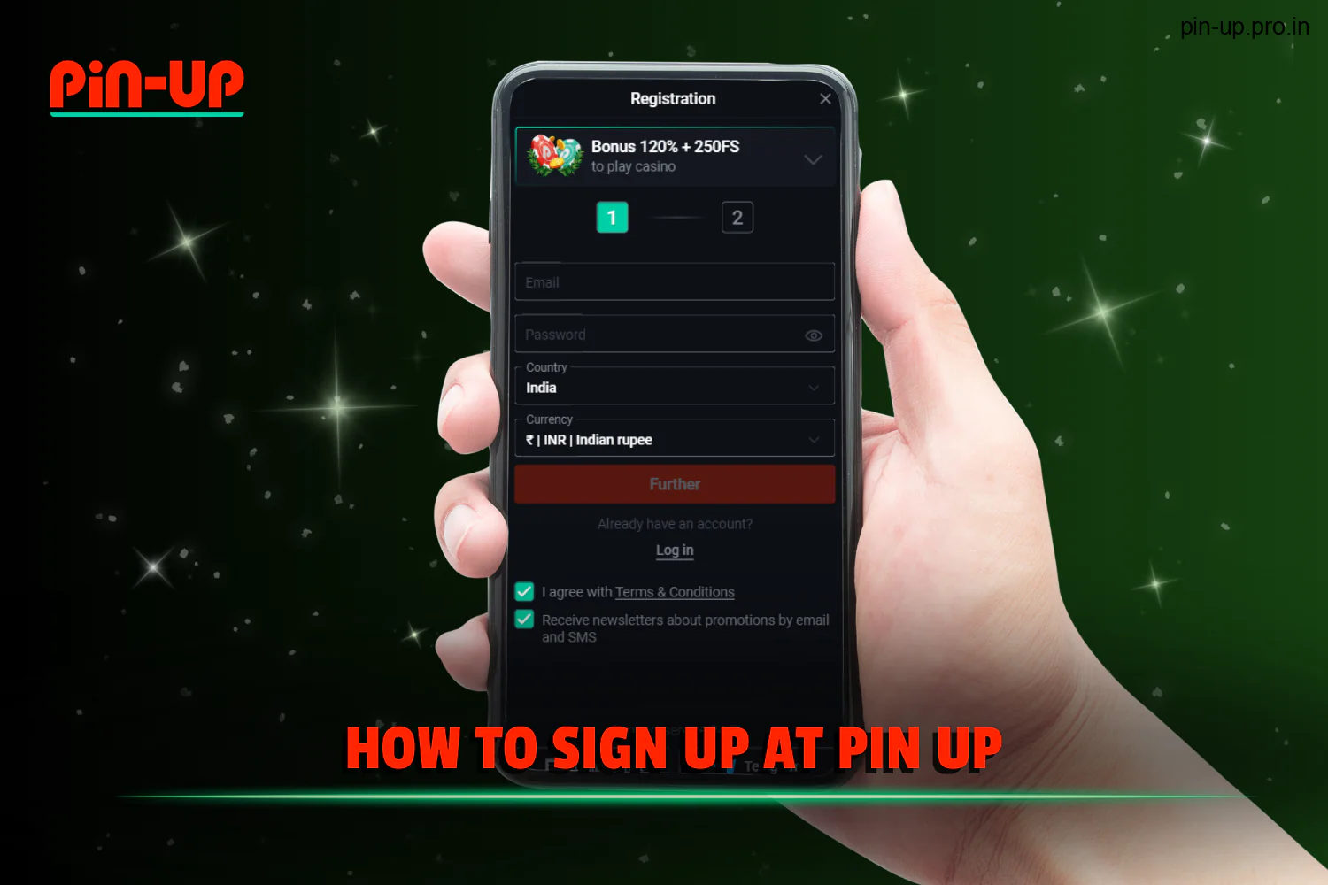 Pin Up for Indian users has a universal step-by-step instruction on how to register