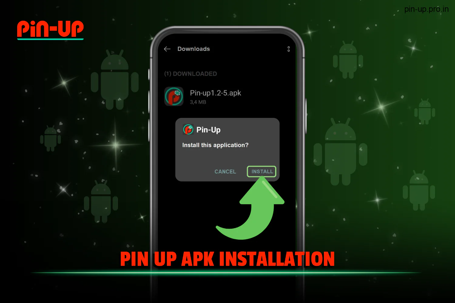 After downloading the apk, users from India should confirm the installation of the Pin Up app on their mobile device