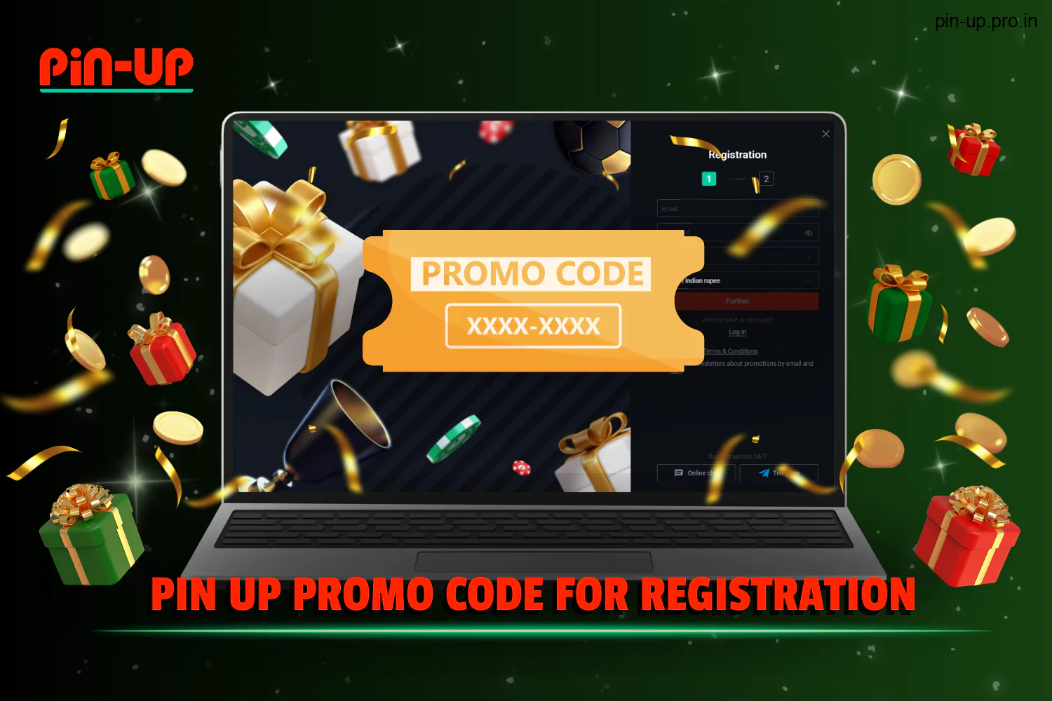 Indian users can avail a special promo code Pin Up during registration to receive an additional bonus